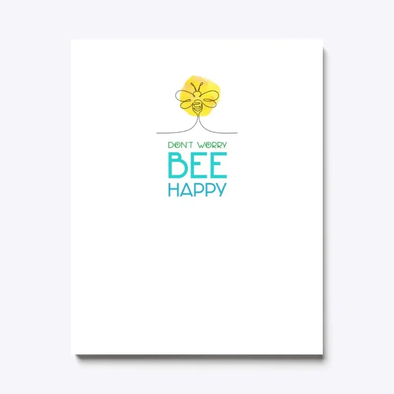 Don't worry, bee happy